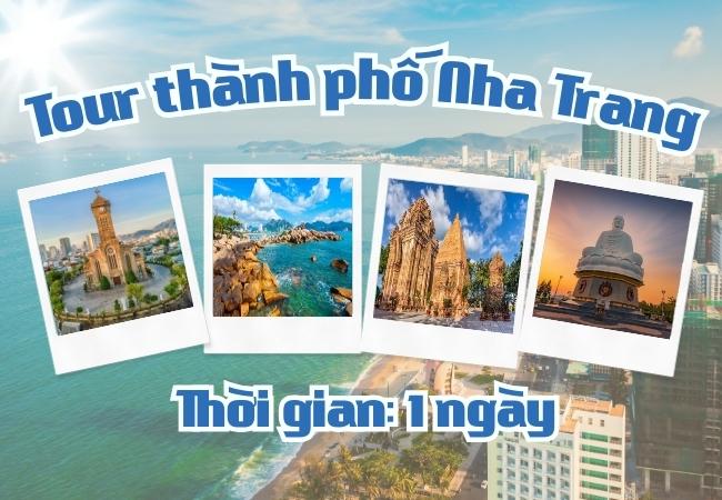 Trải nghiệm Tour thành phố Nha Trang 1 ngày đầy cảm hứng